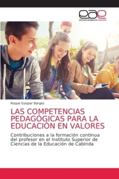 Cover for Roque Gaspar Borges · Las Competencias Pedagogicas Para La Educacion En Valores (Paperback Book) (2021)