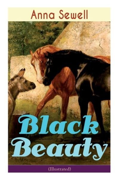 Cover for Anna Sewell · Black Beauty (Illustrated) (Paperback Bog) (2018)