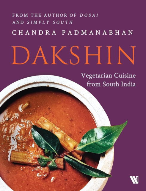 Cover for Chandra Padmanabhan · Dakshin: Vegetarian Cuisine from South India (Paperback Book) (2023)