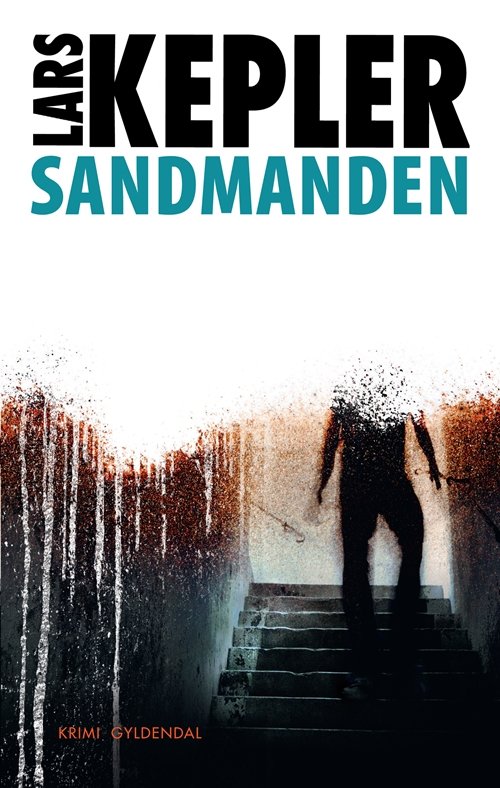 Cover for Lars Kepler · Sandmanden (Bound Book) [1. Painos] [Indbundet] (2013)