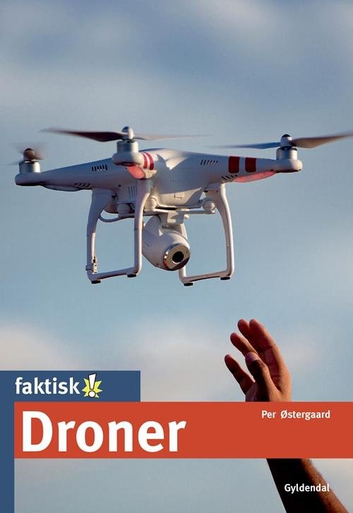Cover for Per Østergaard · Faktisk!: Droner (Poketbok) [1:a utgåva] (2016)