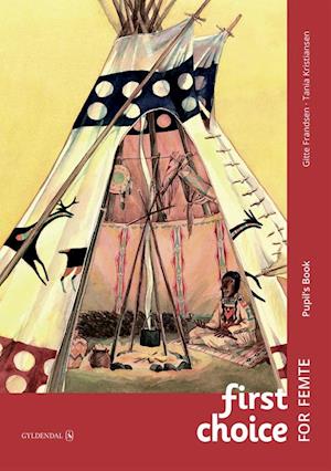 Cover for Tania Kristiansen; Gitte Frandsen · First Choice 5. klasse: First Choice for femte - ny udgave (Bound Book) [2º edição] (2020)