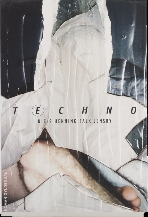 Cover for Niels Henning Falk Jensby · Techno (Taschenbuch) [1. Ausgabe] (2017)