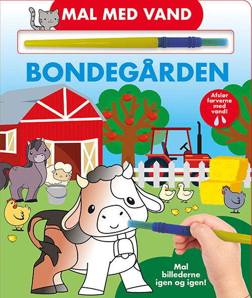 Mal med vand - Bondegården (papbog med pensel - farvelæg igen og igen) (Cardboard Book) [1st edition] (2024)