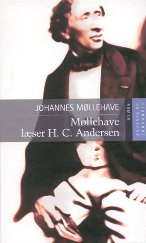Cover for Johannes Møllehave · Møllehave læser H.C. Andersen (Gebundenes Buch) [1. Ausgabe] (2003)