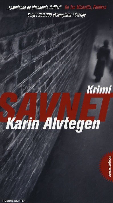 Cover for Karin Alvtegen · People´s Price: Savnet (Paperback Book) [2.º edición] (2007)