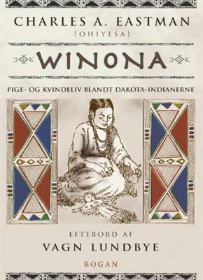 Cover for Charles Alexander Eastman · Winona (Sewn Spine Book) [2. wydanie] (2007)