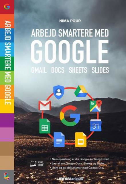 Cover for Nima Pour · Arbejd smartere med Google (Sewn Spine Book) [1º edição] (2017)