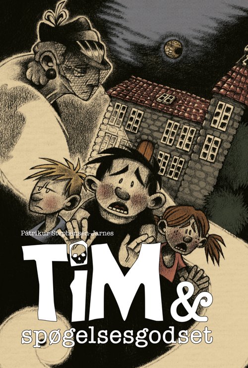 Tim-bøgerne: Tim & Spøgelsesgodset - Pátrikur Stephensen-Jarnes - Livros - Stephensen&Jarnes - 9788797278802 - 4 de março de 2021