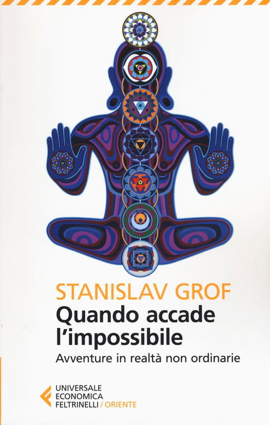 Quando Accade L'impossibile. Avventure In Realta Non Ordinarie - Stanislav Grof - Movies -  - 9788807887802 - 