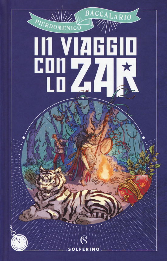 Cover for Pierdomenico Baccalario · In Viaggio Con Lo Zar (Book)