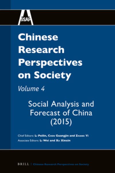 Cover for Peilin Li · Chinese Research Perspectives on Society, Volume 4 (Inbunden Bok) (2018)