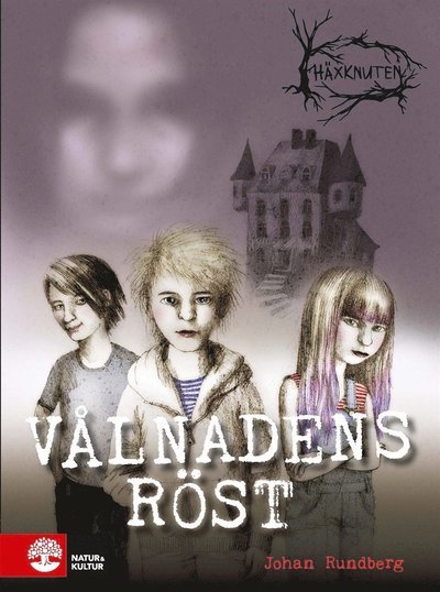 Cover for Johan Rundberg · Häxknuten: Vålnadens röst (ePUB) (2017)