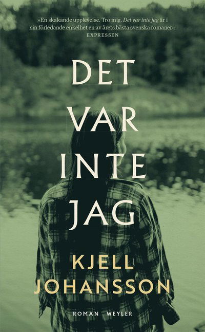 Cover for Kjell Johansson · Det var inte jag (ePUB) (2022)