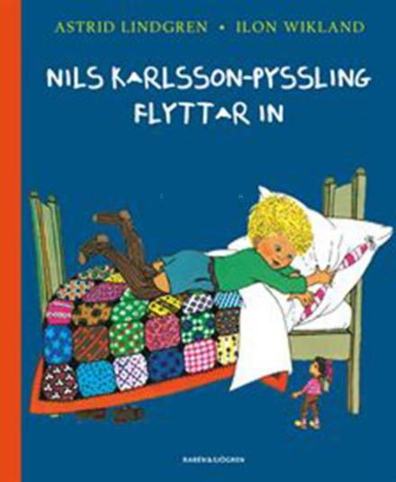 Nils Karlsson Pyssling flyttar in - Astrid Lindgren - Bøger - Rabén & Sjögren - 9789129665802 - 