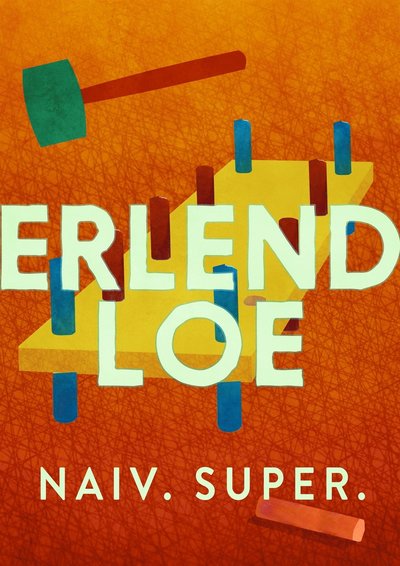 Cover for Erlend Loe · Naiv. Super (ePUB) (2024)