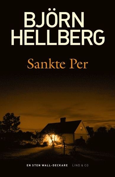 Cover for Björn Hellberg · Sten Wall-deckare: Sankte Per (Taschenbuch) (2012)
