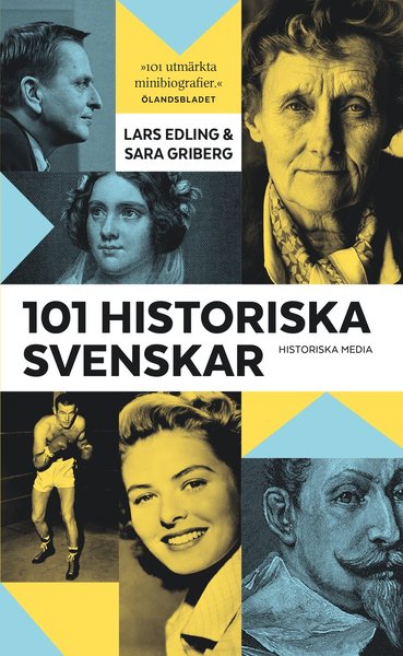 Cover for Sara Griberg Lars Edling · 101 historiska svenskar (Paperback Book) (2018)