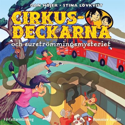 Cover for Dan Höjer · Cirkusdeckarna: Cirkusdeckarna och surströmmingsmysteriet (Audiobook (MP3)) (2019)