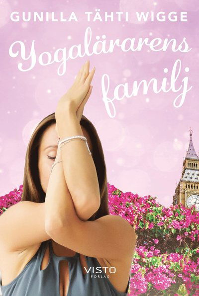 Cover for Gunilla Tähti Wigge · Familjerna på Soläng: Yogalärarens familj (Buch) (2020)