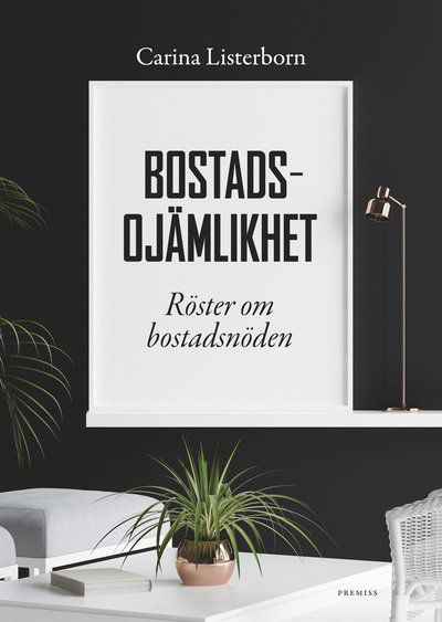 Cover for Camilla Listerborn · Bostadsojämlikhet (Book) (2018)