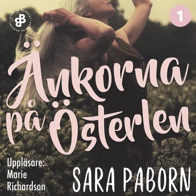 Cover for Sara Paborn · Änkorna på Österlen: Änkorna på Österlen (Audiobook (MP3)) (2018)
