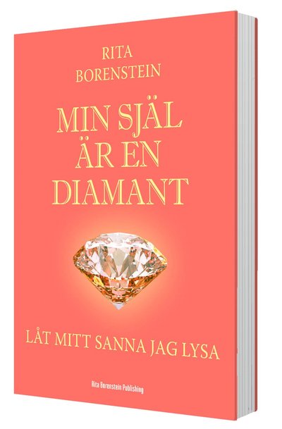 Cover for Rita Borenstein · Min själ är en diamant - Låt mitt sanna jag lysa (Paperback Book) (2021)