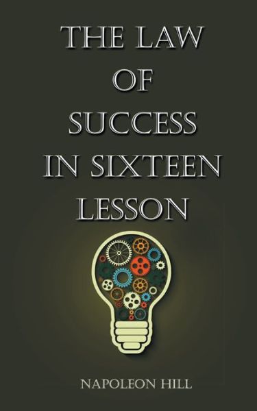 Cover for Napolean Hill · The Law Of Success in Sixteen Lessons (Pocketbok) (2020)