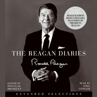 Cover for Ronald Reagan · The Reagan Diaries: Extended Selections Lib/E (CD) (2021)