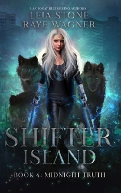 Cover for Raye Wagner · Midnight Truth - Shifter Island (Paperback Book) (2021)