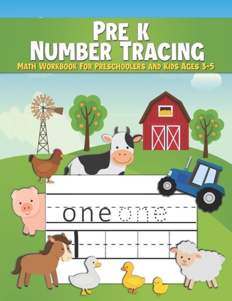 Cover for A E Math Prints · Pre k Number Tracing Math Workbook For Preschoolers and Kids Ages 3-5 (Paperback Book) (2020)