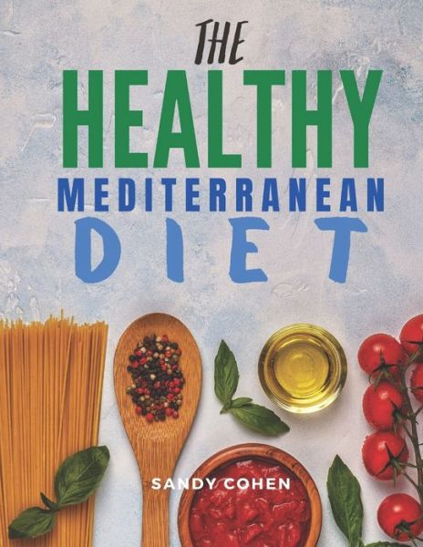 Cover for Sandy Cohen · The Healthy Mediterranean Diet (Paperback Book) (2020)