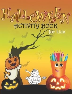 Cover for Xskul Art · Halloween Activiy Book For Kids (Paperback Bog) (2020)