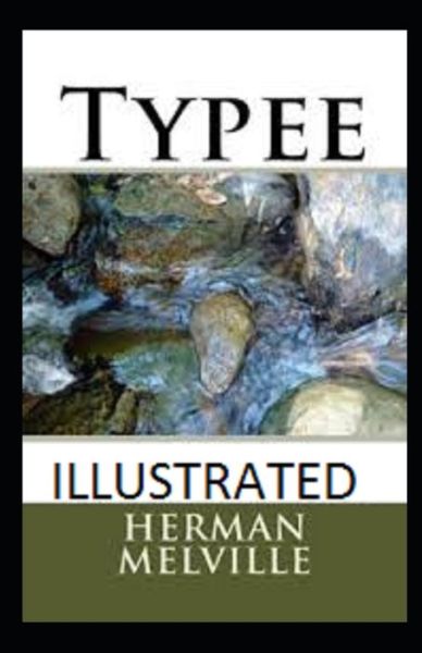 Cover for Herman Melville · Typee Annotated (Paperback Book) (2021)