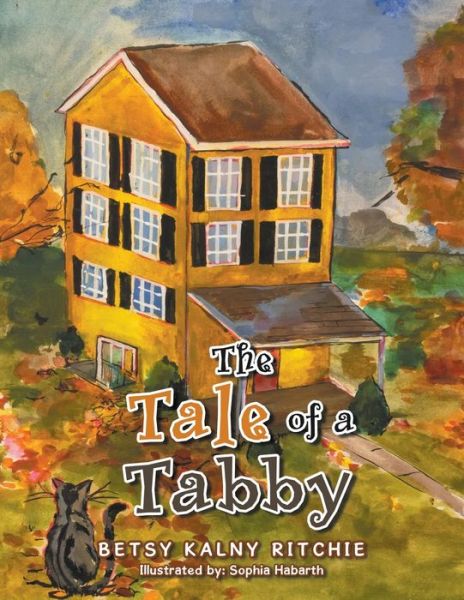 Cover for Betsy Kalny Ritchie · Tale of a Tabby (Bog) (2022)