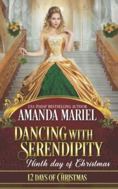 Cover for Twelve Days · Dancing with Serendipity: Ninth Day of Christmas: A Ladies and Scoundrels Novella - Ladies and Scoundrels (Paperback Bog) (2021)