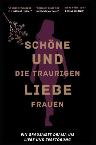 Cover for Anthony Clark · Schoene Und Die Traurigen Liebesfrauen: Ein grausames Drama um Liebe und Zerstoerung (Paperback Book) (2022)