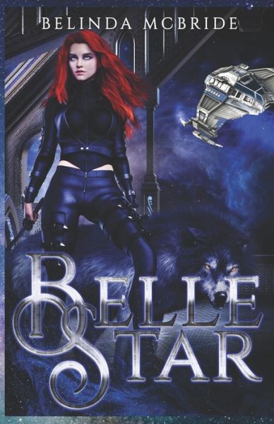 Cover for Belinda McBride · Belle Starr (Pocketbok) (2022)