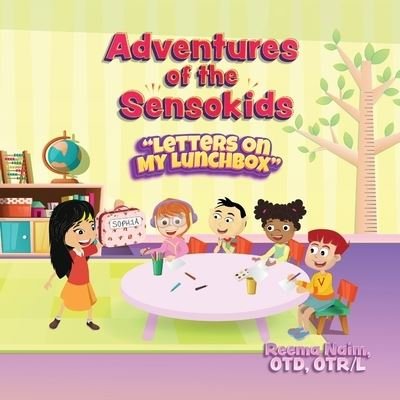 Cover for Reema Naim · Adventures of the Sensokids: Letters on My Lunchbox - Adventures of the Sensokids (Paperback Book) (2022)