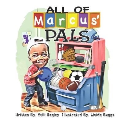 Cover for Bagley Kelli Bagley · All of Marcus' Pals (Paperback Book) (2022)
