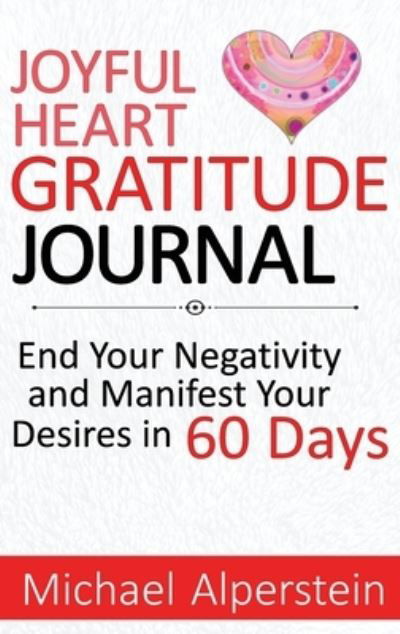 Cover for Alperstein · Joyful Heart Gratitude Journal (Gebundenes Buch) (2022)