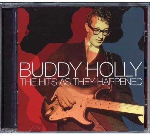 Cover for Buddy Holly · The Hits As They Happened (CD) (2017)