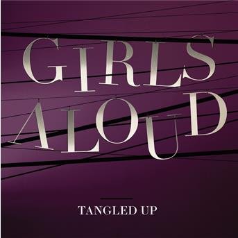 Cover for Girls Aloud · Tangled Up (CD) (2014)