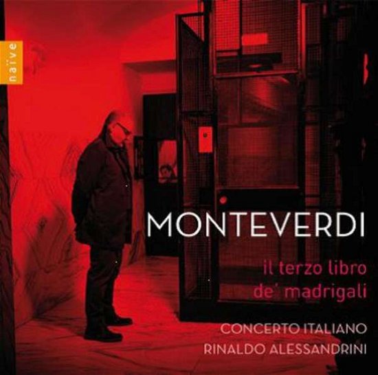 Cover for Concerto Italiano / Rinaldo Alessandrini · Monteverdi: Il Terzo Libro De Madrigali (CD) (2020)