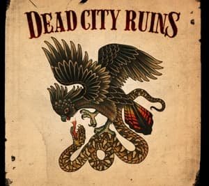 Cover for Dead City Ruins (LP) [Limited edition] (2015)