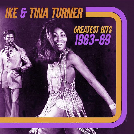 Cover for Turner,ike &amp; Tina · Greatest Hits 1963-69 (CD) (2021)