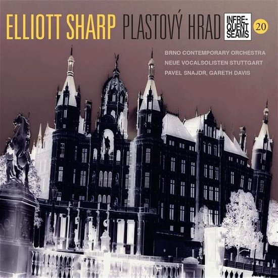 Cover for Elliott Sharp · Plastovy Hrad (CD) (2019)