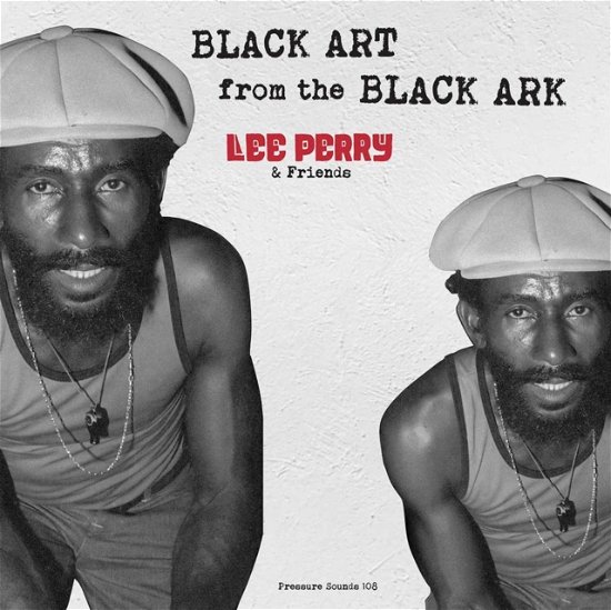 Cover for Lee Perry &amp; Friends · Black Art From The Black Ark (LP) (2021)