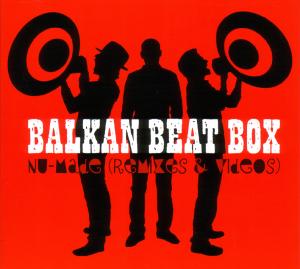 Nu Made + Dvd - Balkan Beat Box - Music - CRAMMED DISC - 0876623005803 - May 12, 2008