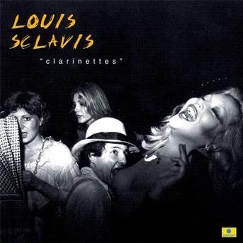 Cover for Louis Sclavis · Clarinettes (CD) (2015)